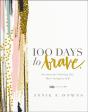 100 Days To Brave - Preview