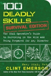 100 Deadly Skills: Survival Edition