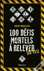 Capa do artigo 100 Defis Mortels A Relever (Ou Pas)