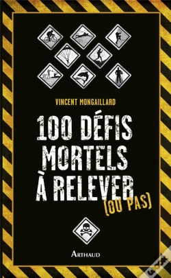 Capa do artigo 100 Defis Mortels A Relever (Ou Pas)
