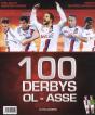 100 Derby Ol-Asse Histoire D'Une Rivalite - Preview