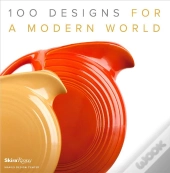 100 Designs For A Modern World