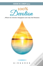 100  Devotion  ...Where The Devotee Disa