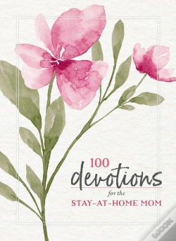 Capa do artigo 100 Devotions For The Stay-At-Home Mom