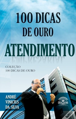 Capa do artigo 100 Dicas De Ouro - Atendimento