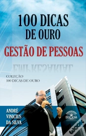 Capa do artigo 100 Dicas De Ouro - Gestão De Pessoas