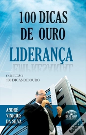Capa do artigo 100 Dicas De Ouro Sobre Liderança