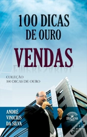 Capa do artigo 100 Dicas De Ouro - Vendas