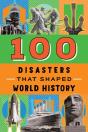 100 Disasters That Shaped World History - Preview