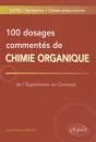 100 Dosages Commentés De Chimie Organique - Preview