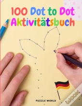 100 Dot To Dot Aktivitatsbuch