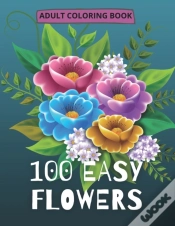 Capa do artigo 100 Easy Flowers Adult Coloring Book