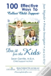 Capa do artigo 100 Effective Ways To Collect Child Supp