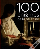100 Énigmes De La Peinture