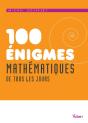 100 Énigmes Mathématiques De Tous Les Jours (2e Édition) - Preview