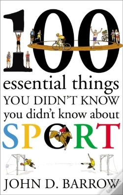 Capa do artigo 100 Essential Things You Didn'T Know You Didn'T Know About Sport