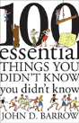 100 Essential Things You Didn'T Know You Didn'T Know - Preview