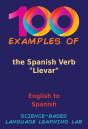 100 Examples Of The Spanish Verb &Quote;Llevar&Quote; - Preview