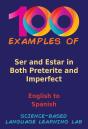 100 Examples Ser And Estar In Both Preterite And Imperfect - Preview