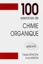 100 Exercices De Chimie Organique (Maths Spé) - Preview