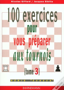 Capa do artigo 100 Exercices Pour Vous Preparer Aux Tournois
