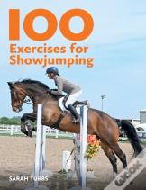 100 Exercises For Showjumping