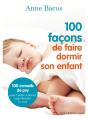 100 Facons De Faire Dormir Son Enfant - Preview