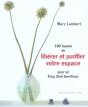 100 Facons De Liberer Et Purifier Votre Espace ; Pour Un Feng-Shui Benefique - Preview
