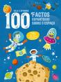 100 Factos Espantosos Sobre o Espaço - Preview
