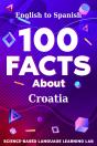 100 Facts About Croatia - Preview