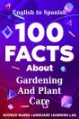 100 Facts About Gardening And Plant Care - Preview