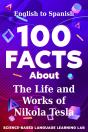 100 Facts About The Life And Works Of Nikola Tesla - Preview