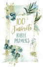 100 Favorite Bible Prayers - Preview