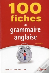100 Fiches De Grammaire Anglaise