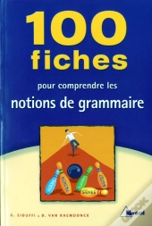 100 Fiches De Grammaire Francaise