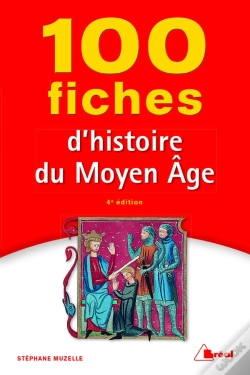 Capa do artigo 100 Fiches D'Histoire Du Moyen Âge (4e Édition)