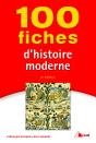 100 Fiches D'Histoire Moderne (2e Édition) - Preview