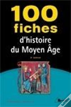 Capa do artigo 100 Fiches Histoire Du Moyen Age