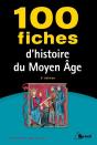 100 Fiches Histoire Du Moyen Age - Preview