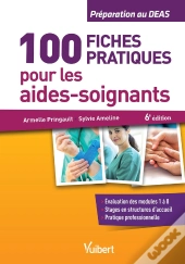 100 Fiches Indispensables De L'Aide Soignant 6e Edt