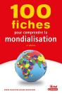 100 Fiches Pour Comprendre La Mondialisation (4e Édition) - Preview