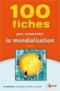 100 Fiches Pour Comprendre La Mondialisation - Preview