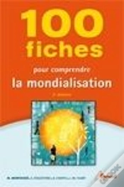 Capa do artigo 100 Fiches Pour Comprendre La Mondialisation