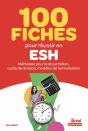100 Fiches Pour Réussir En Esh : Méthodes Pour La Dissertation, Outils De Révision, Modèles De Formalisation - Preview