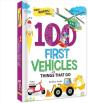 100 First Vehicles And Things That Go - Preview