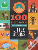 100 First Words For Little Utahns