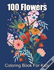 Capa do artigo 100 Flowers Coloring Book For Kids
