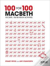 100 For 100 Â€“ Macbeth: 100 Days. 100 Revision Activities