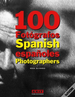 Capa do artigo 100 Fotógrafos Españoles