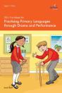 100+ Fun Ideas For Practising Primary Languages Through Drama And Performance - Preview